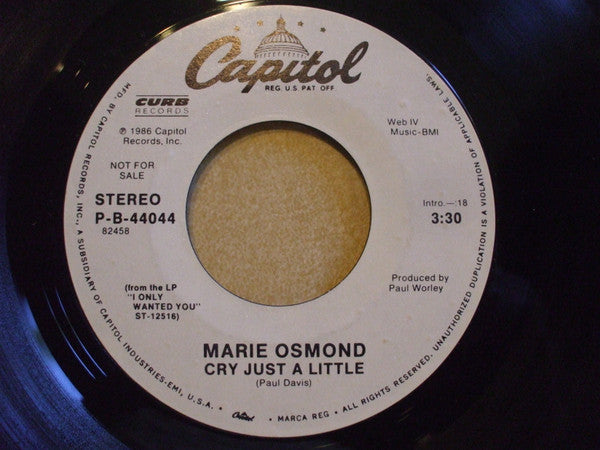 Marie Osmond : Cry Just A Little (7", Single, Promo)