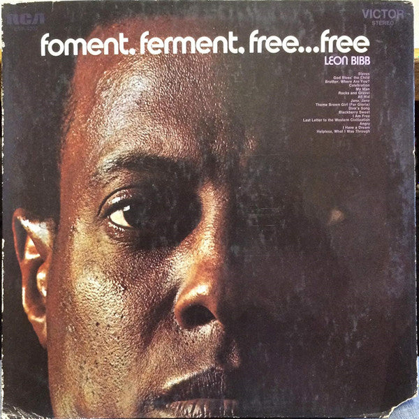 Leon Bibb : Foment, Ferment, Free... Free (LP, Album, Gat)