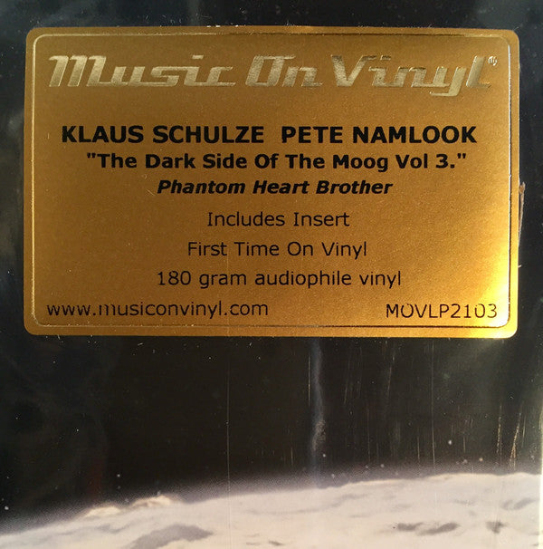 Klaus Schulze • Pete Namlook : The Dark Side Of The Moog Vol. 3: Phantom Heart Brother (2xLP, Album, RE, 180)