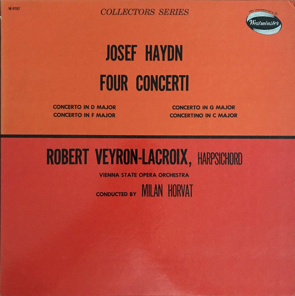 Joseph Haydn, Robert Veyron-Lacroix, Orchester Der Wiener Staatsoper Conducted By Milan Horvat : Four Concerti (LP, Mono)