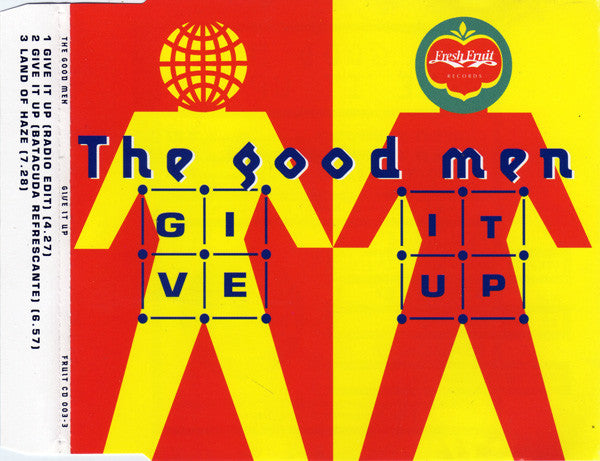 The Good Men : Give It Up (CD, Single)