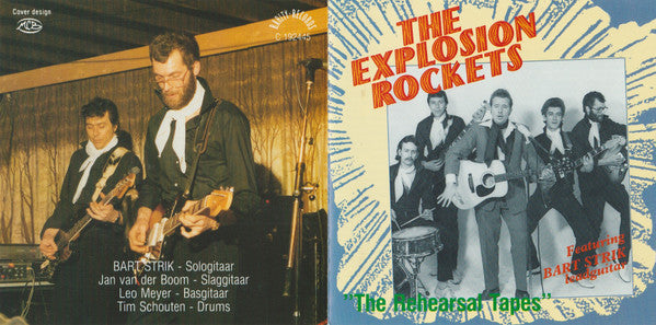 The Explosion Rockets : The Rehearsal Tapes (CD, Album, RE)