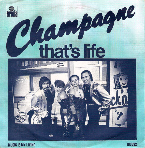 Champagne (5) : That's Life (7", Single)