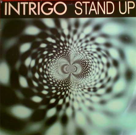 Intrigo : Stand Up (12")