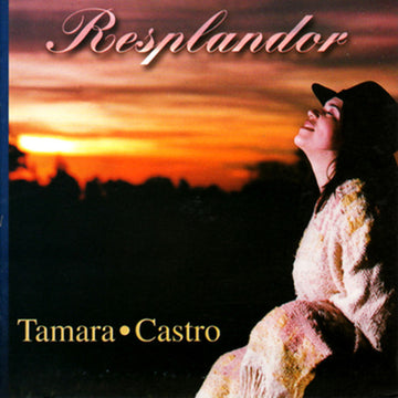 Tamara Castro : Resplandor (CD, Album)