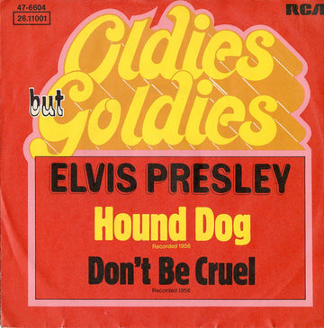 Elvis Presley : Hound Dog / Don't Be Cruel (7", RE)