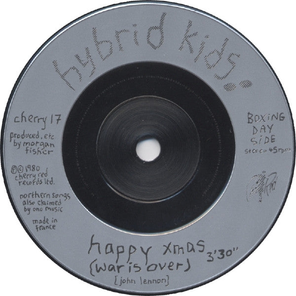 Hybrid Kids : Holly And Ivy / Happy Xmas (War Is Over) (7", Single)