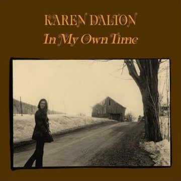 Karen Dalton : In My Own Time (CD, Album, RE, RM, Dig)