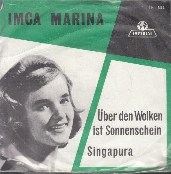 Imca Marina : Über Den Wolken Ist Sonnenschein / Singapura (7", Single)