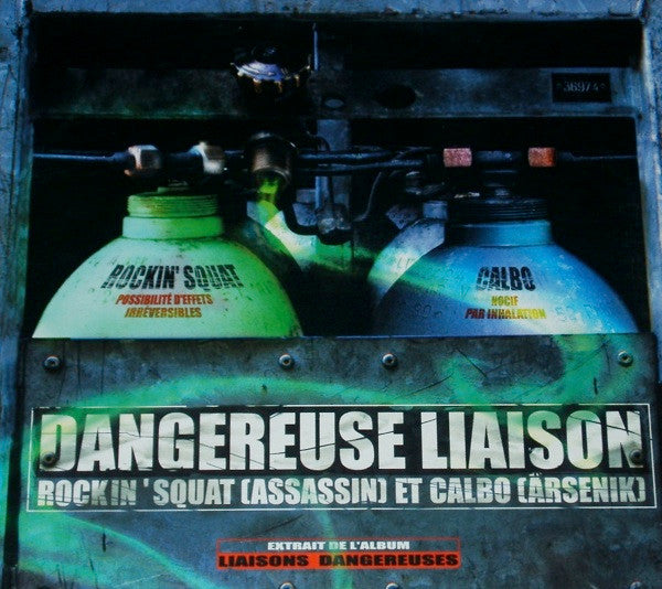 Rockin' Squat Et Calbo : Dangereuse Liaison (12")