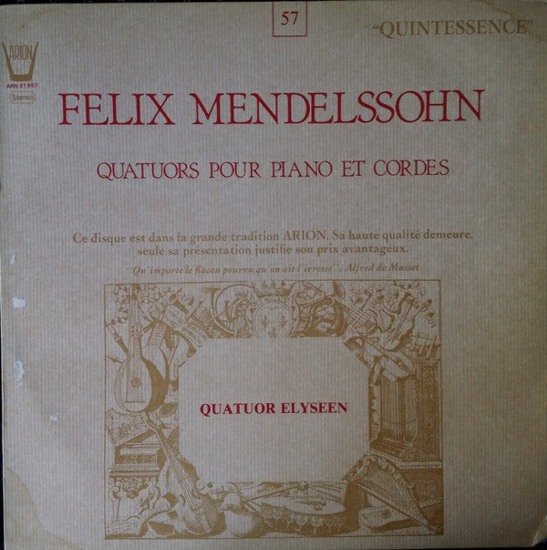 Felix Mendelssohn-Bartholdy - Quatuor Elyséen : Quatuors Pour Piano Et Cordes  (LP, RE)
