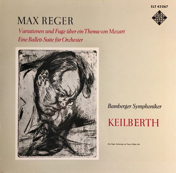 Max Reger, Bamberger Symphoniker, Joseph Keilberth : Variationen Und Fuge Über Ein Thema Von Mozart / Eine Ballett-Suite Für Orchester (LP)