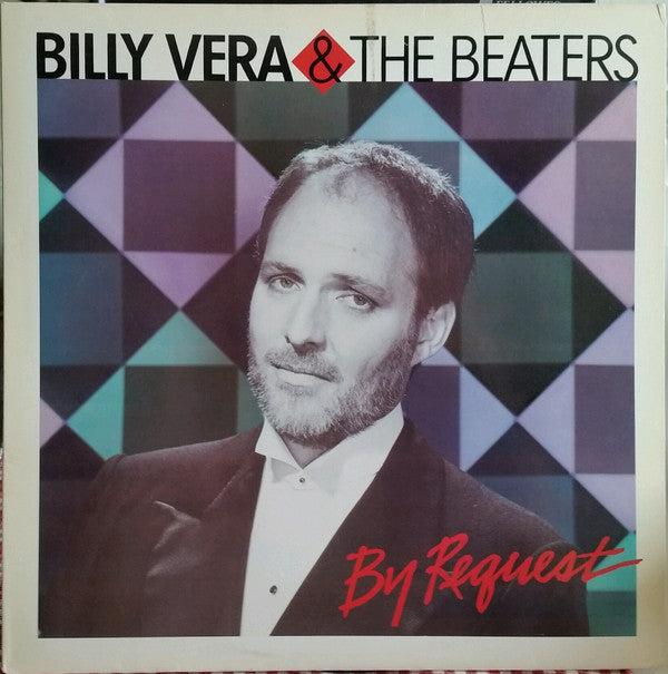 Billy Vera & The Beaters : By Request (The Best Of Billy Vera & The Beaters) (LP, Comp)