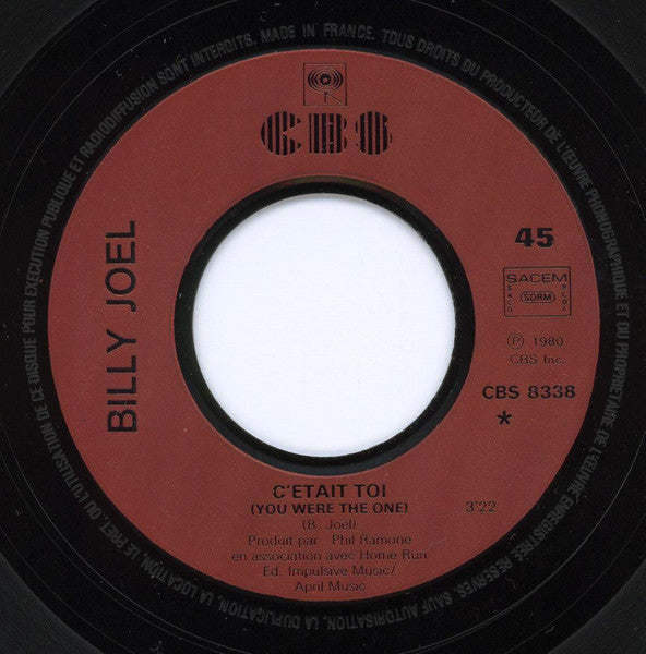 Billy Joel : C'etait Toi (You Were The One) (7", Single, Inj)