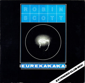 Robin Scott : Eureka-ka-ka! (Extended Club Mix!) (12")