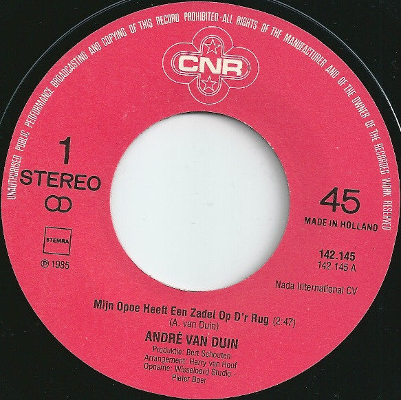 André van Duin : Mijn Opoe Heeft Een Zadel Op D'r Rug (7", Single)