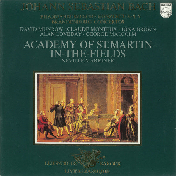 Johann Sebastian Bach - The Academy Of St. Martin-in-the-Fields / Sir Neville Marriner : Brandenburgische Konzerte 3-4-5 (LP, RE)