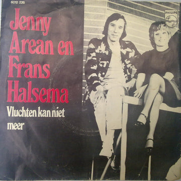 Jenny Arean En Frans Halsema / Conny Stuart : Vluchten Kan Niet Meer / Op Naar Het Hartinfarct (7", Single, Inj)