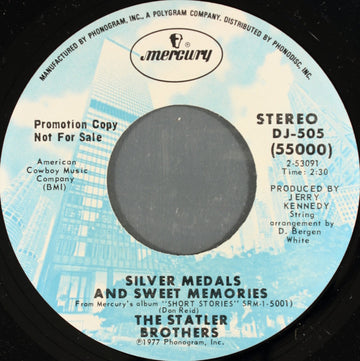 The Statler Brothers : Silver Medals And Sweet Memories (7", Single, Promo)