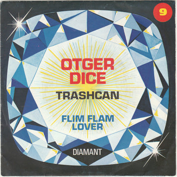 Otger Dice : Trashcan (7", Single)