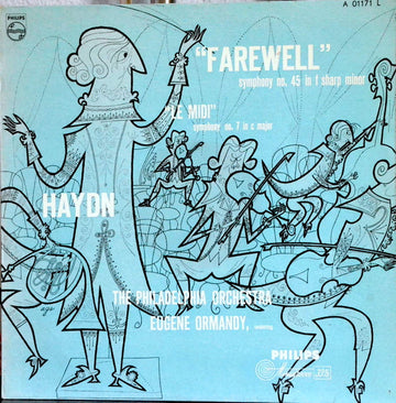 The Philadelphia Orchestra, Eugene Ormandy / Joseph Haydn : "Farewell" Symphony No. 45 In F Sharp Minor / "Le Midi" Symphony No. 7 In C Major  (LP, Album, Mono)