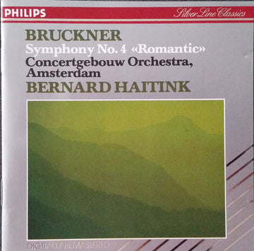 Anton Bruckner, Concertgebouworkest, Bernard Haitink : Symphony No. 4 ≪Romantic≫ (CD, Album, RE, RM)