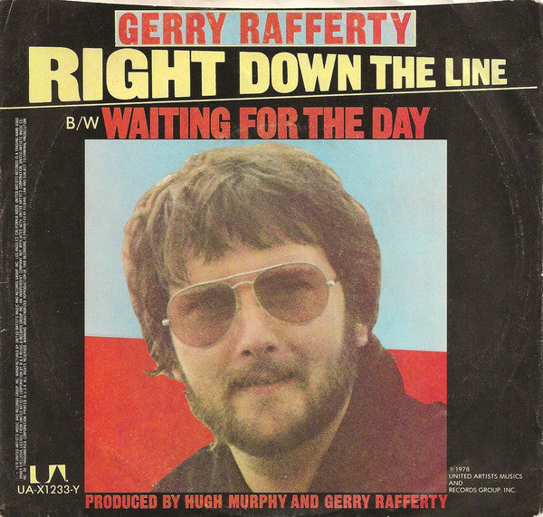 Gerry Rafferty : Right Down The Line (7", Single, Styrene)