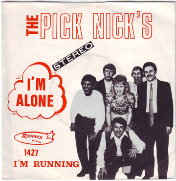 The Picknicks : I'm Alone / I'm Running (7", Single, Yel)