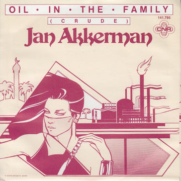 Jan Akkerman : Oil In The Family (Fuel) (7", Ros)