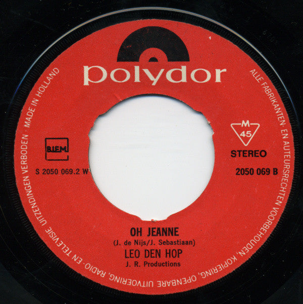 Leo den Hop : In De Hemel Is Geen Druppel Bier / Oh Jeanne (7", Single)
