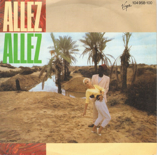 Allez Allez : Flesh And Blood (7", Single)