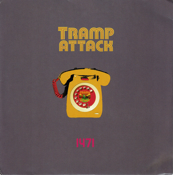 Tramp Attack : 1471 (7", Single)