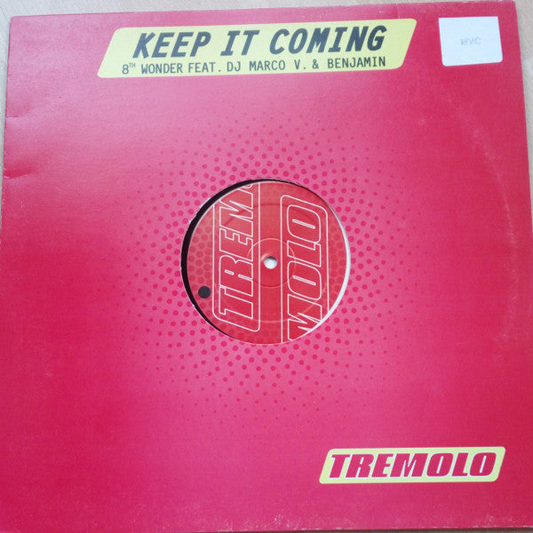 8th Wonder Feat. Marco V & Benjamin : Keep It Coming / For The DJ (12")