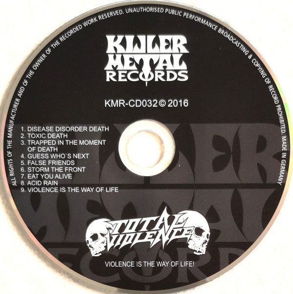 Total Violence : Violence Is The Way Of Life! (CD, Album)