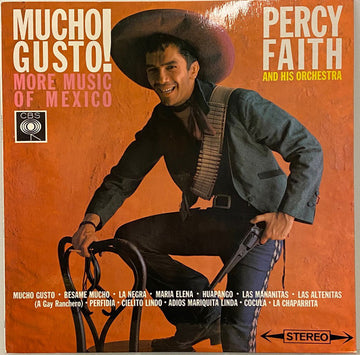 Percy Faith & His Orchestra : Mucho Gusto! (More Music Of Mexico) (LP, Album)