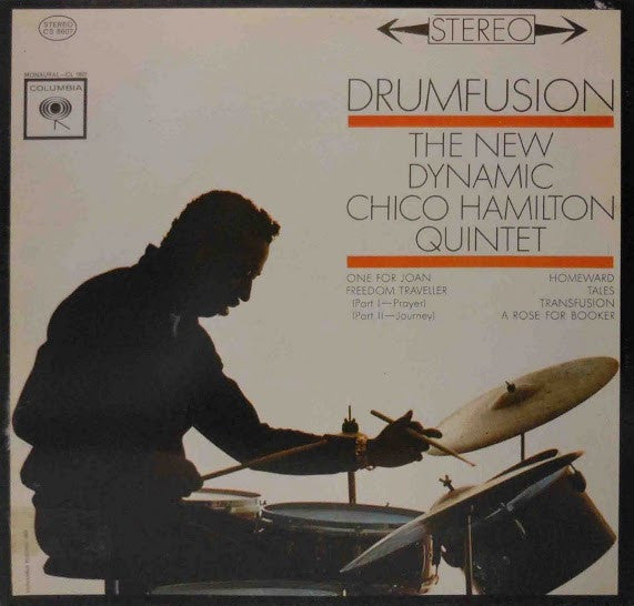 The Chico Hamilton Quintet : Drumfusion (LP, Album, RE)