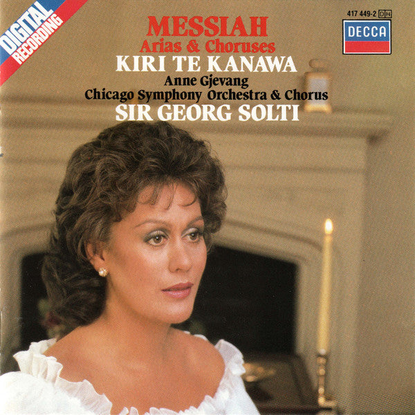 Georg Friedrich Händel, Kiri Te Kanawa, Anne Gjevang, Chicago Symphony Orchestra & Chicago Symphony Chorus, Georg Solti : Messiah Arias & Choruses (CD, Album)