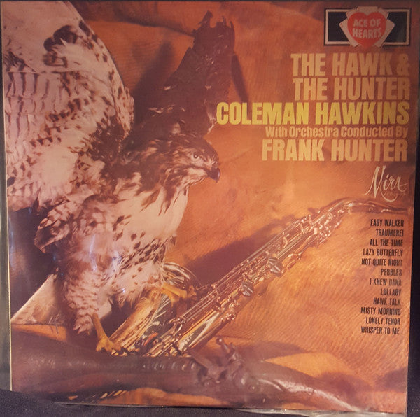 Coleman Hawkins With Orchestra Conducted By Frank Hunter (2) : The Hawk And The Hunter (LP, Album)