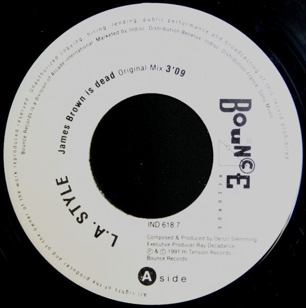 L.A. Style : James Brown Is Dead (7")