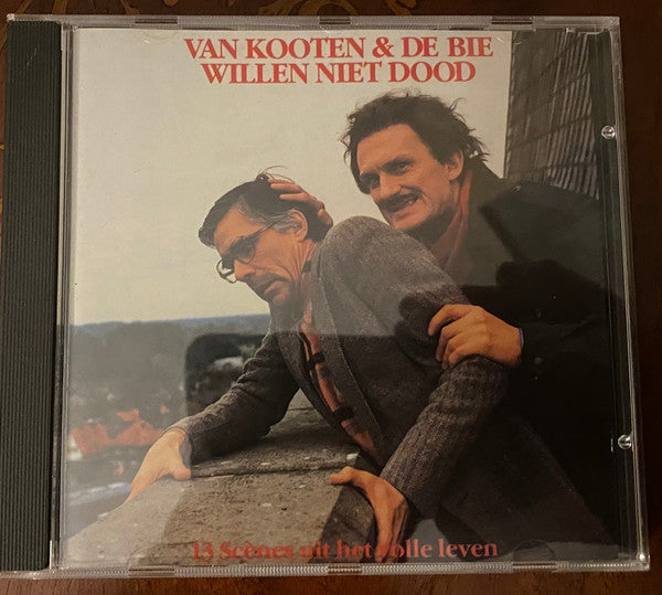 Van Kooten & De Bie : Willen Niet Dood (CD, Album, RE)