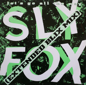 Sly Fox : Let's Go All The Way (12", Single)