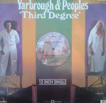 Yarbrough & Peoples : Third Degree / Two Of Us (12")