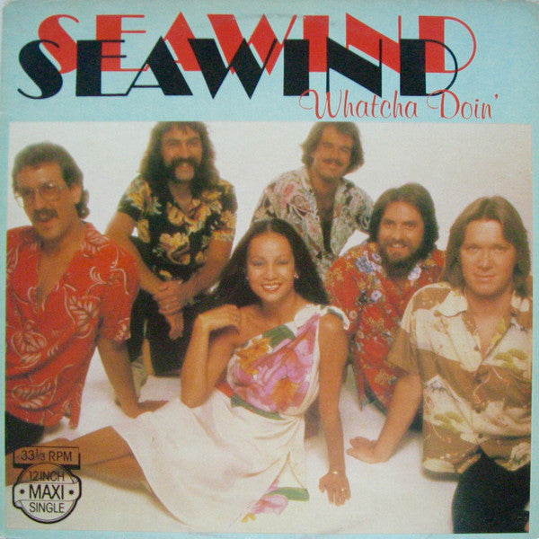 Seawind : Whatcha Doin' (12", Maxi)