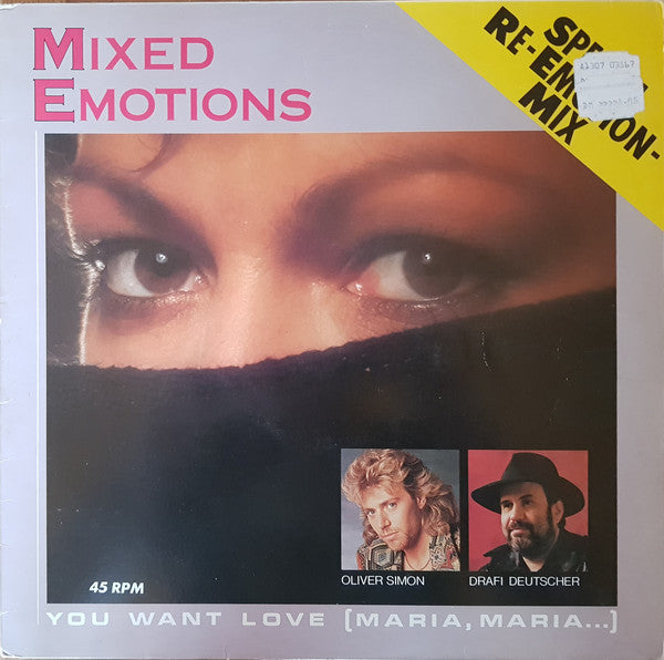 Mixed Emotions : You Want Love (Maria, Maria...) (Special Re-Emotion-Mix) (12", Maxi)