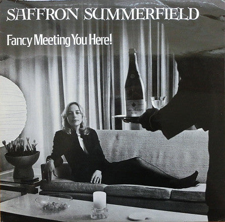 Saffron Summerfield : Fancy Meeting You Here (LP, Album, RP, whi)
