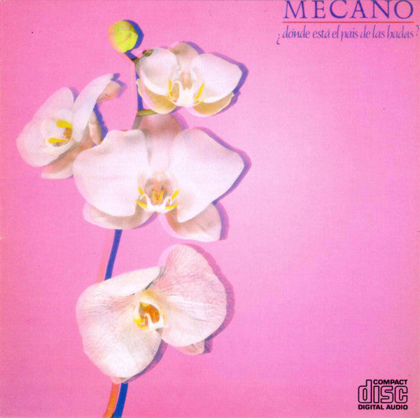 Mecano : ¿Dónde Está El País De Las Hadas? (CD, Album, RE)