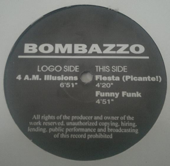 Bombazzo : 4 a.m. Illusions (12")