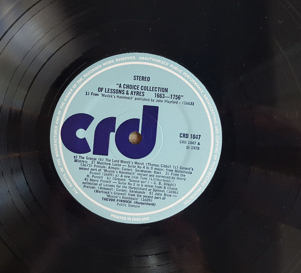 Trevor Pinnock : A Choice Collection Of Lessons And Ayres 1663-1756 (LP, Album, Gat)