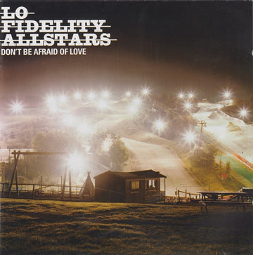 Lo-Fidelity Allstars : Don't Be Afraid Of Love (CD, Album)