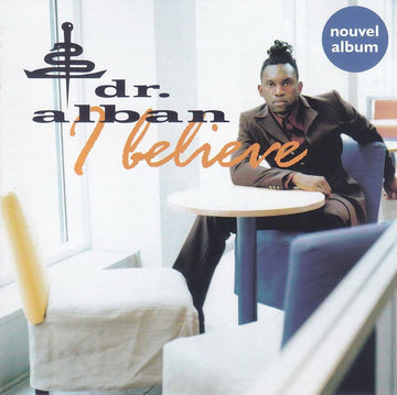 Dr. Alban : I Believe (CD, Album)